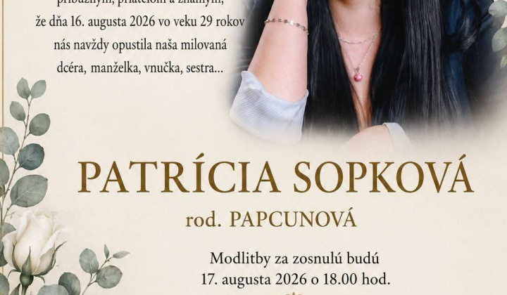 Fotka - Parte Patrícia Sopková rod. Papcunová
